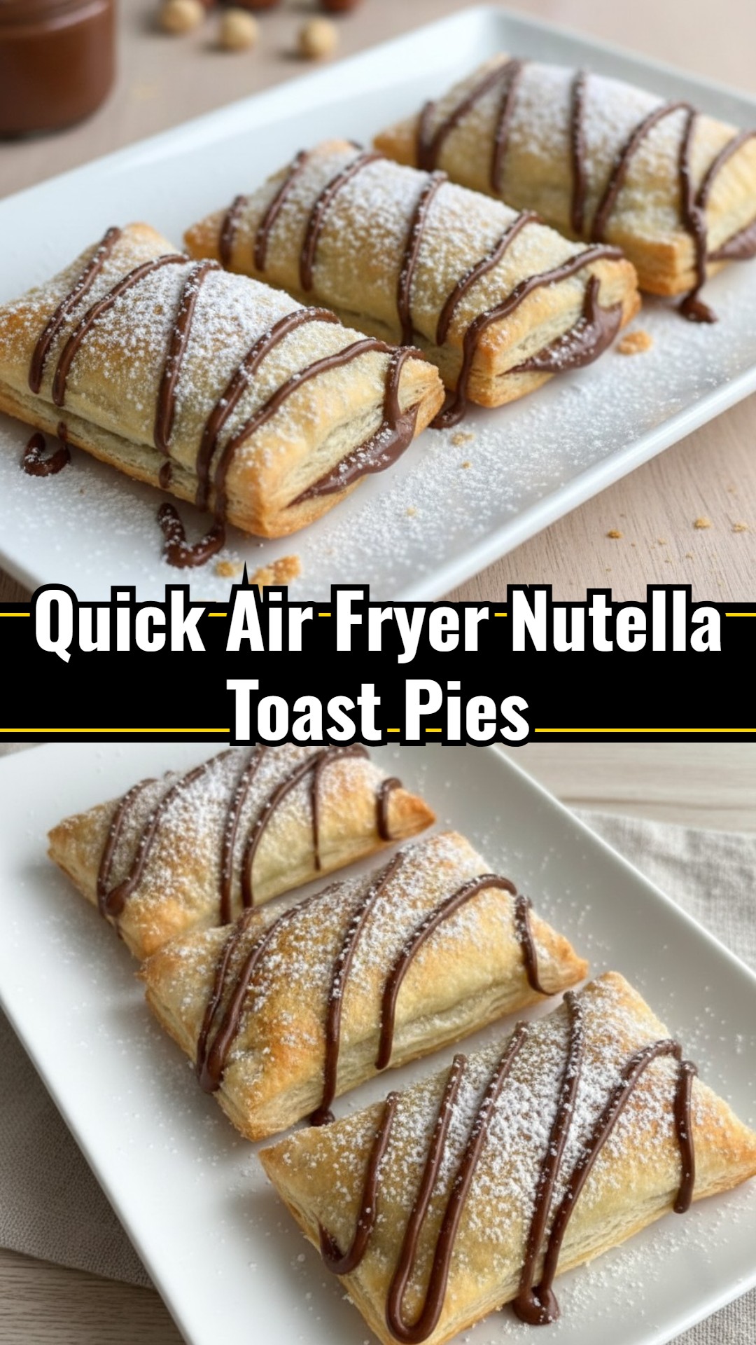 Air Fryer Easy Nutella Toast Pies Quick Dessert