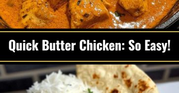 Quick & Easy Homemade Butter Chicken