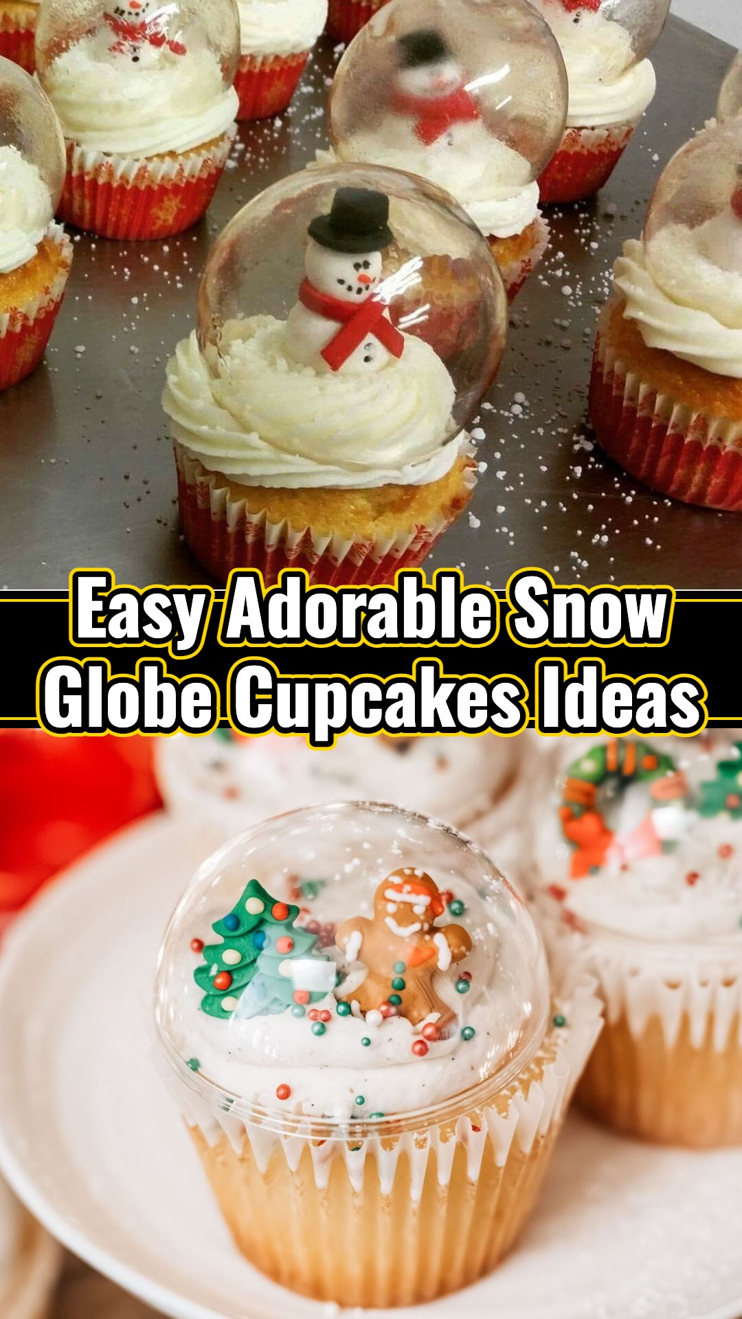 Adorable Snow Globe Cupcakes Holiday Hacks Christmas Party Ideas
