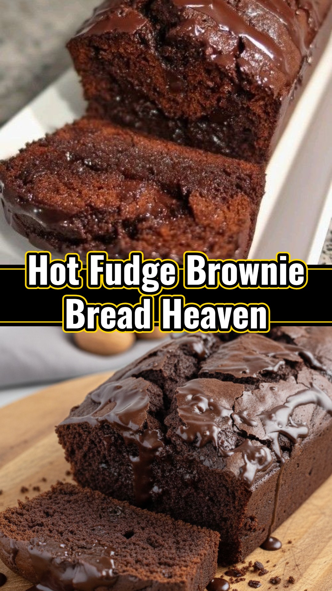 Hot Fudge Brownie Bread: Quick Delicious Fudge Dessert for Chocolate Lovers