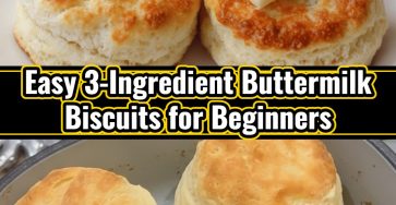 Best Easy 3 Ingredient Homemade Buttermilk Biscuits Recipe