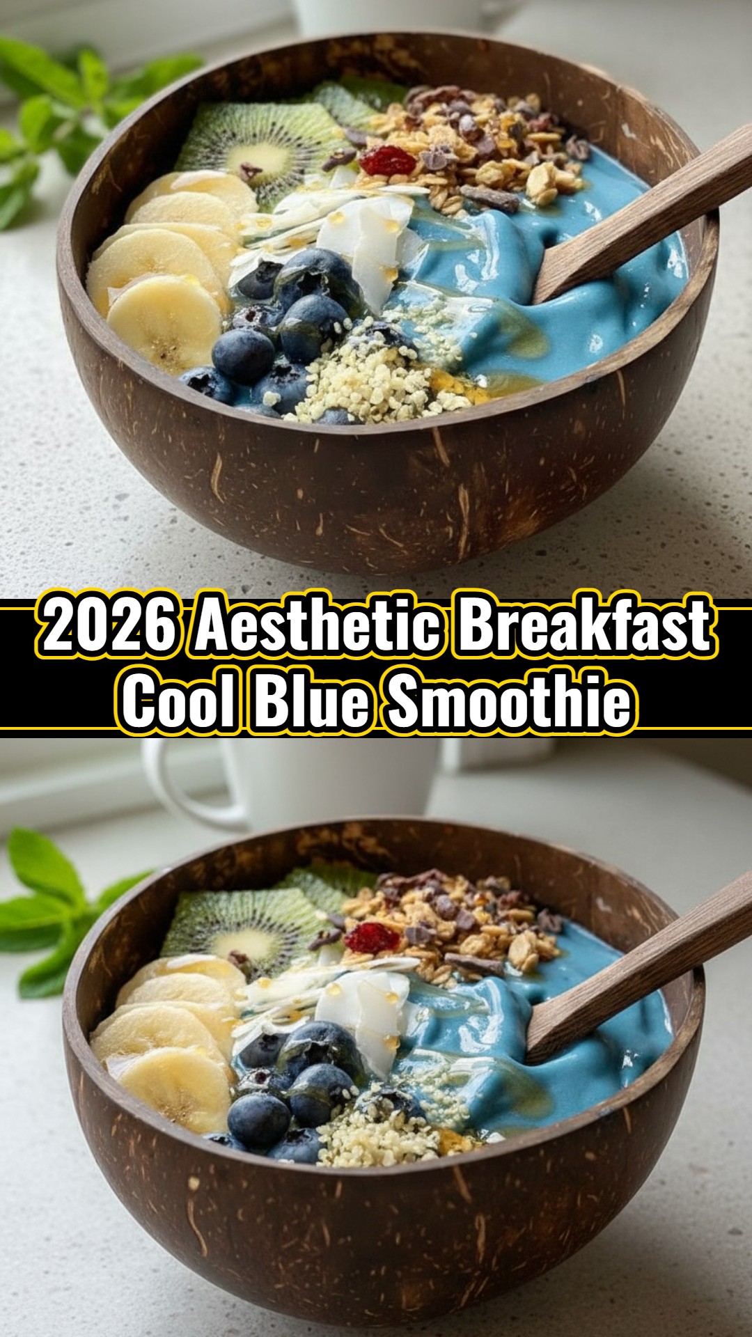 Cool Blue Smoothie Bowl Aesthetic High Protein Healthy Viral Breakfast