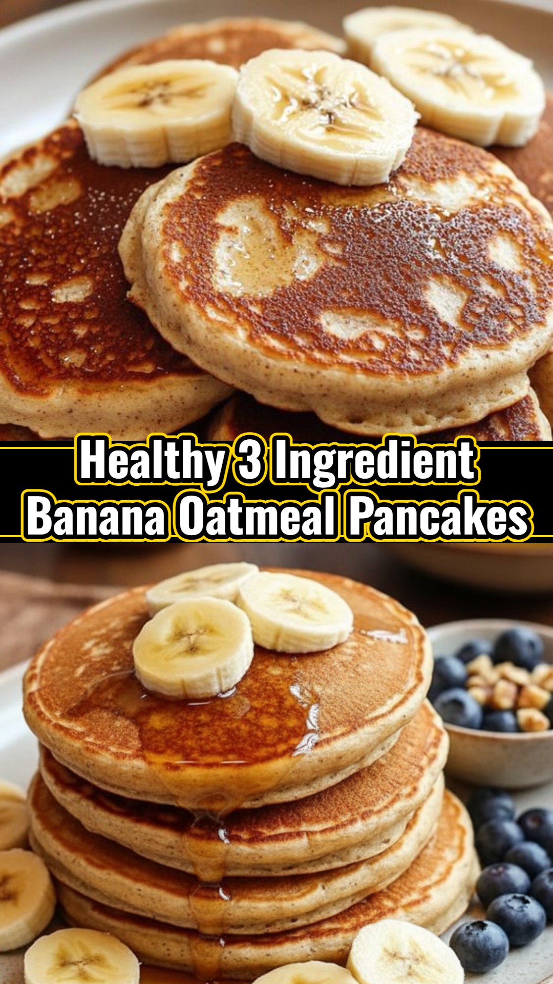 Healthy Carb Breakfast 3 Ingredient Banana Oatmeal Pancakes Recipe