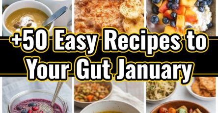 Wholesome January Gut Reset High Fiber Recipes