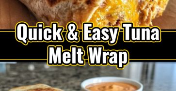 Easy Tuna Melt Wrap: Healthy Lunch for Work & School